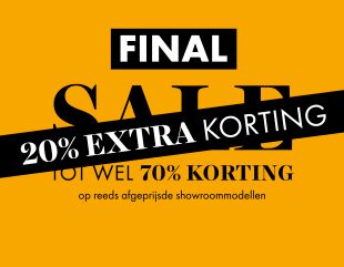 20% extra korting op reeds afgeprijsde showroommodellen tijdens de Final Sale | Bouman & Potter