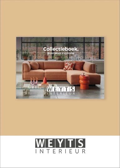 Bekijk het collectieboek van Weyts Interieur Poortvliet | Woonboulevard Poortvliet XXL