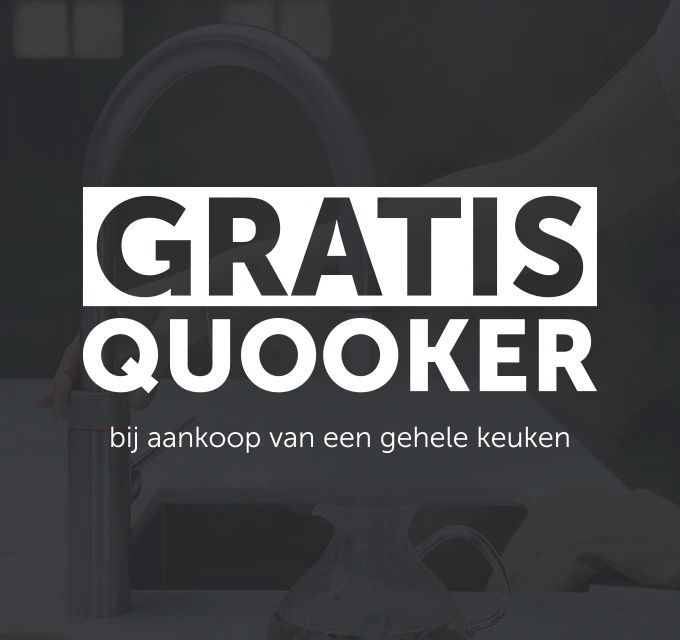Gratis Quooker bij aankoop van een keuken | Woonboulevard Poortvliet XXL